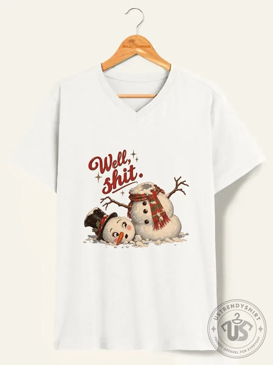 Funny Christmas Snowman Well Shit Holiday V-Neck T-Shirt